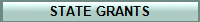 STATE GRANTS